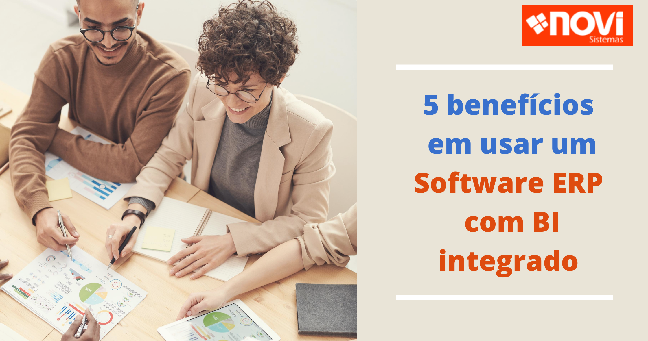 5 benefícios em usar um Software ERP com BI integrado