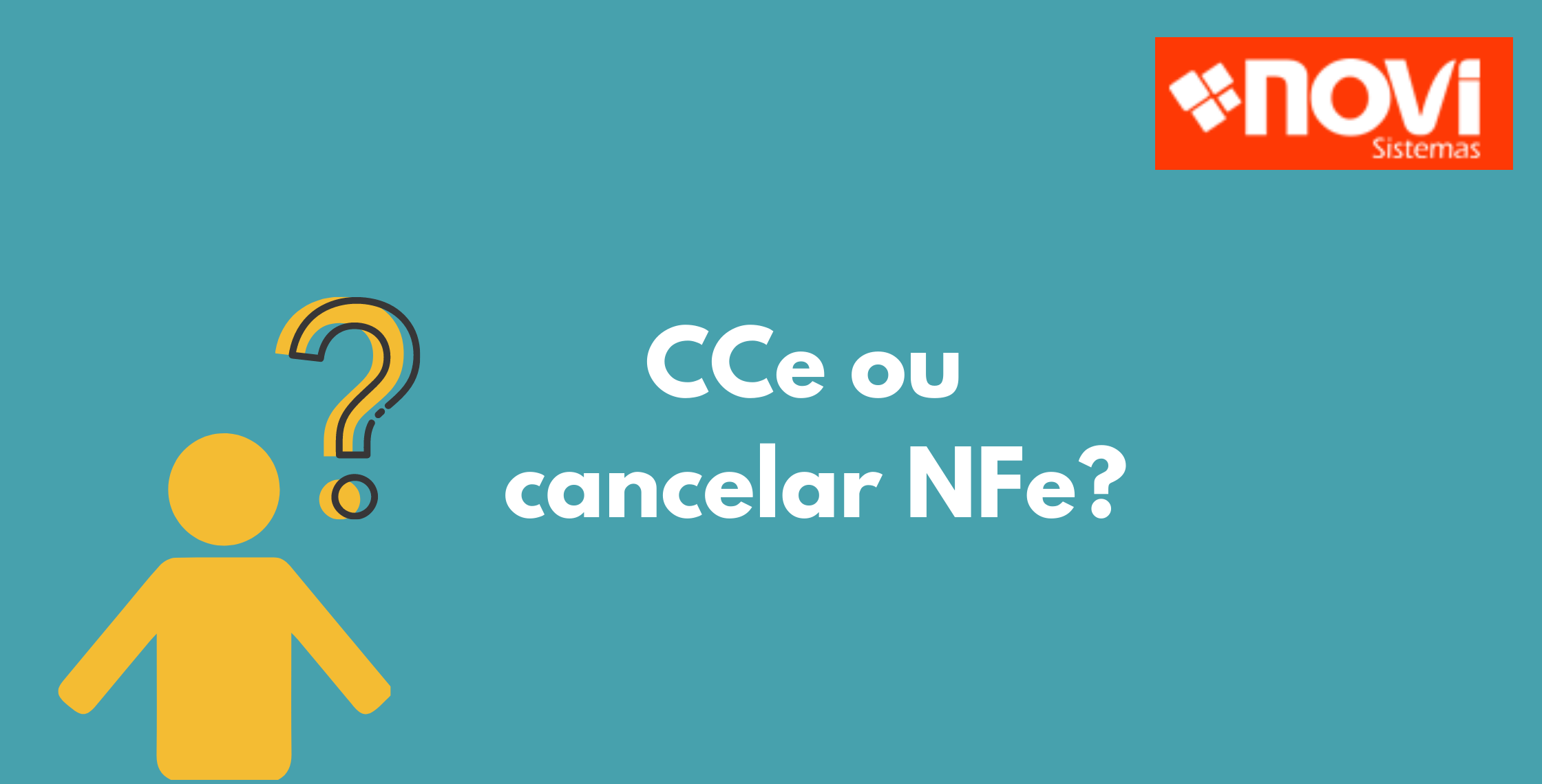 Fazer Carta de Correção ou cancelar a NFe?